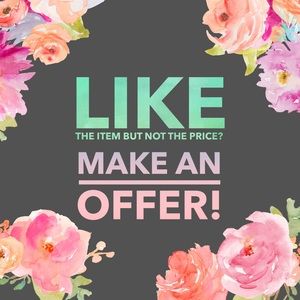 Offers are welcomed!